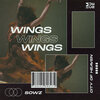 City Of Heaven、SOWZ - Wings