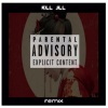 Upstates - Kill Jill (Remix|Explicit)