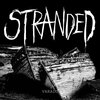Stranded - Gritos de una ciudad sin voz