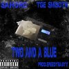 TGE Smooth、Sandro - Two And A Blue (feat. TGE Smooth)(Explicit)