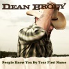 Dean Brody - People Know You by Your First Name