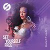 Sanctuary - Set Yourself Free
