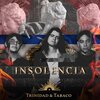 trinidad、Tabaco - Insolencia