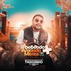 Thiaguinho Do Arrocha - No Dente
