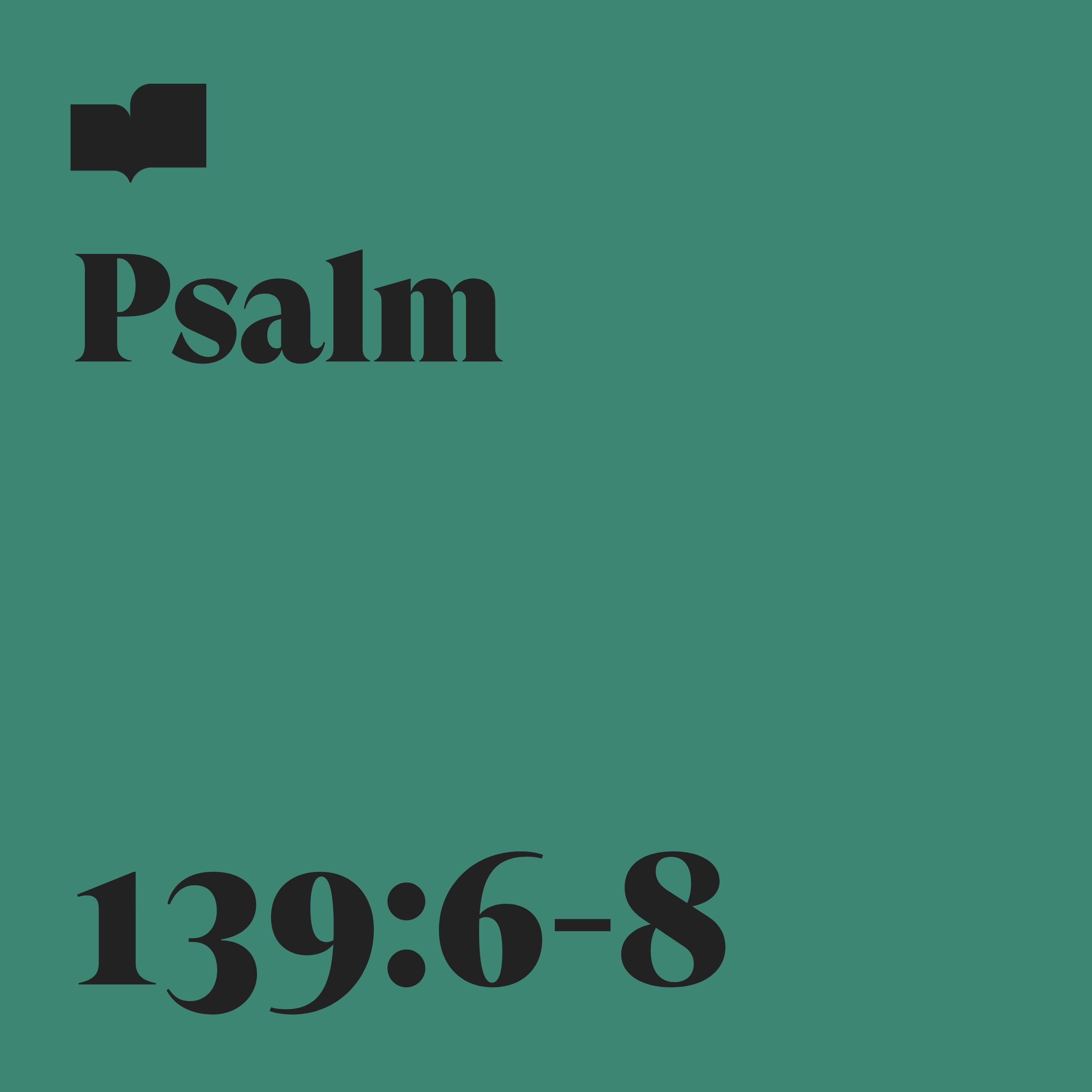 Verses、Ross King - Psalm 139:6-8 (feat. Ross King)