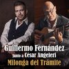 Guillermo Fernandez、Gustavo Margulies、César Angeleri、Ramón Navarro - Milonga del Trámite