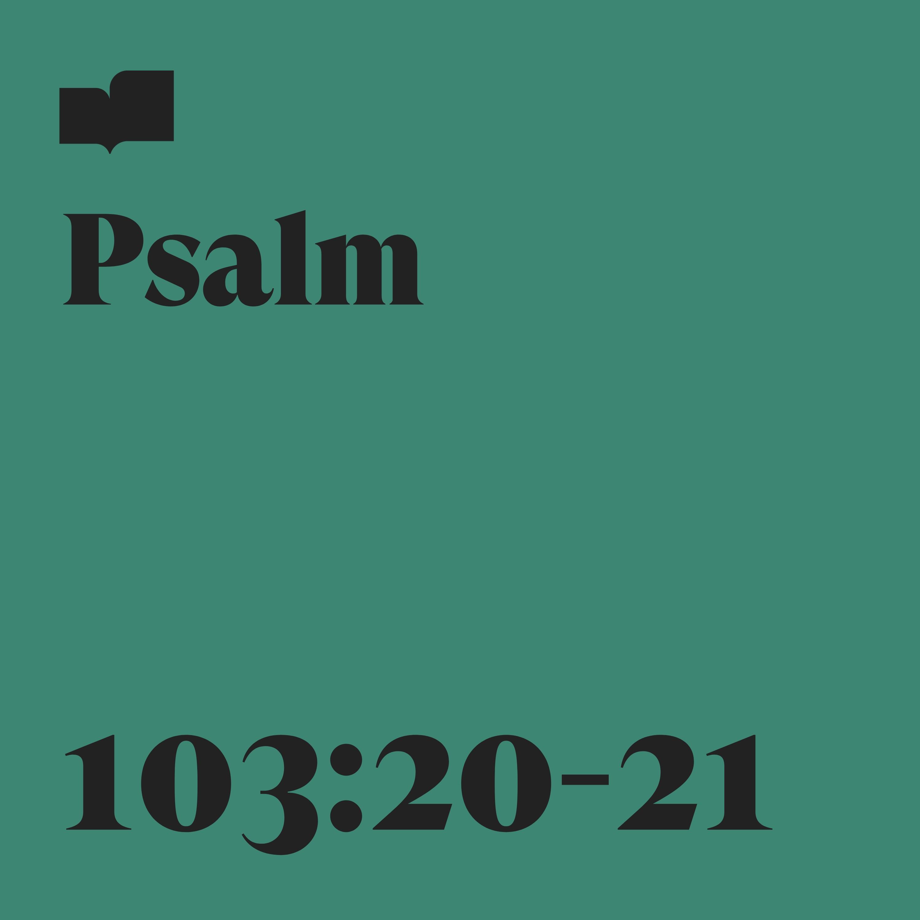 Verses、Drew、Anicia Barefoot - Psalm 103:20-21 (feat. Drew and Anicia Barefoot)