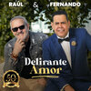 Raúl Grisanty、Fernando Villalona、Juan Lanfranco - Delirante Amor