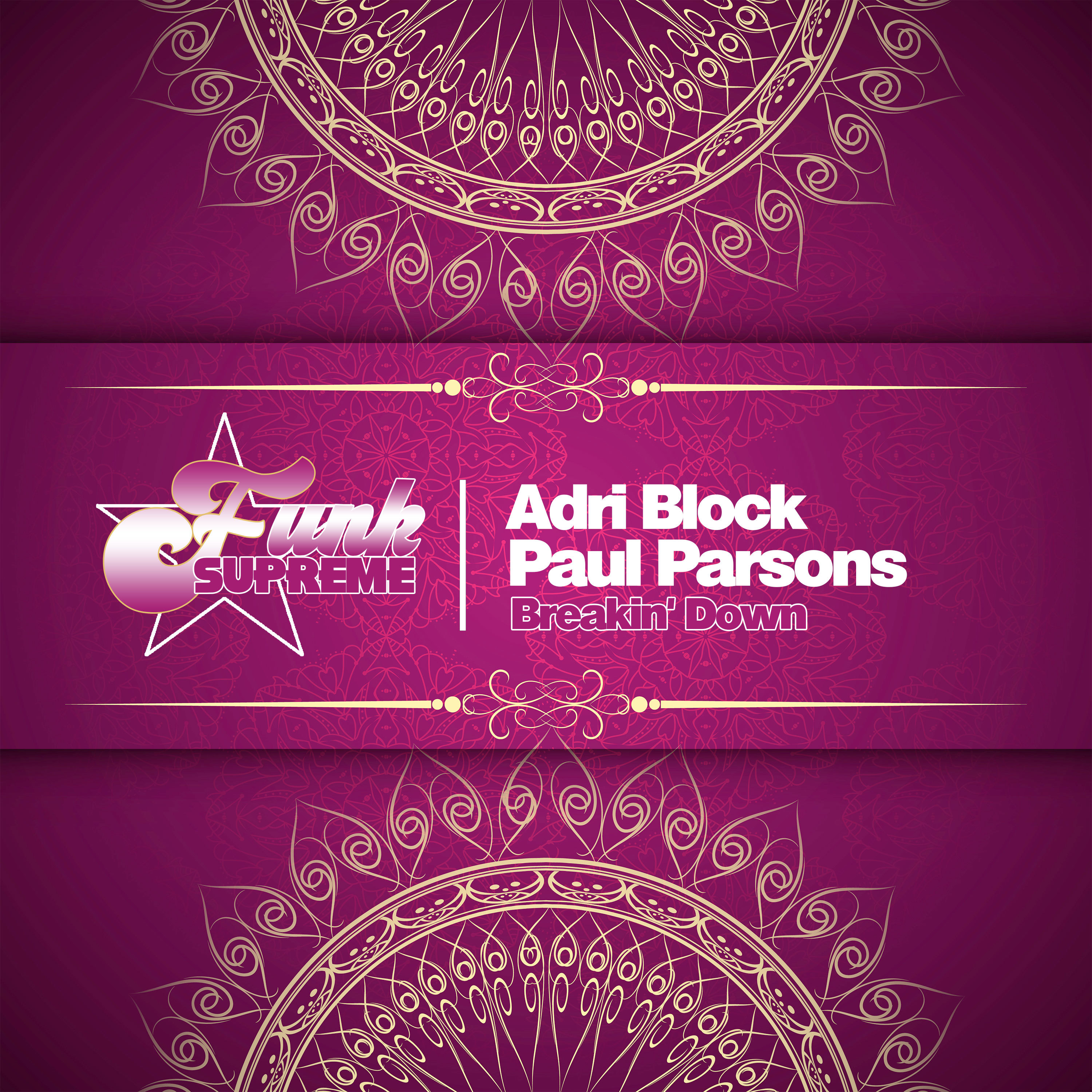 Adri Block、Paul Parsons - Breakin Down