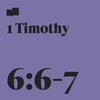 Hannah Glavor、Tim Glavor、Verses - 1 Timothy 6:6-7 (feat. Hannah Glavor & Tim Glavor)