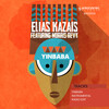 Morris Revy、Elias Kazais - Yinbaba (feat. Morris Revy)