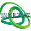 Trüby Trio《High Jazz (Freeform Reform Vocal Version)》[MP3/LRC]