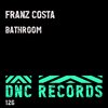 Franz Costa - Bathroom (Original Mix)