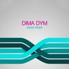 Dima Dym - Music River (Korablove Remix)