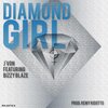 J'Von、Bizzy Blaze - Diamond Girl