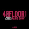 4 To The Floor Radio - Episode 008 Intro (Mixed)