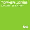topher jones - Cross Talk