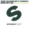 peter gelderblom、Dominica - I Gotta Let U Go (feat. Dominica)(Tujamo Remix)