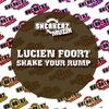 Lucien Foort - Shake Your Rump (Vocal)