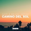 Nari & Milani、Hiisak《Camino Del Sol (Extended Mix)》[MP3/LRC]