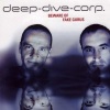 Deep Dive Corp. - Gran Curazon (Album Mix)