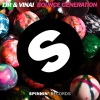 TJR、VINAI - Bounce Generation (Radio Edit)