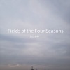 迷幻森林 - Fields of the Four Seasons