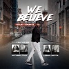 teejay jonartz、Autumn、Netta、Leslie、Tilly《We Believe (feat. Autumn Tilly Netta & Leslie)》[MP3/LRC]