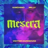 IAmChino、Milly、Victor Cardenas - MESERA