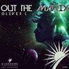 Oliver-K - Out the Matrix (Original Mix)