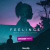 Misael Gauna、Noctilucent、oblivier.《Feelings (oblivier. Remix)》[MP3/LRC]