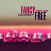 hubert laws、Paul Randolph - FANCY FREE