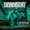 Deadbeat、Joey Illah、Shelton Woolright、Alex Thompson、Joseph Smiler、MR.O6OO - Bad Intentions (Explicit)