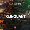Guineve、GAR - Clinquant (Original Mix)