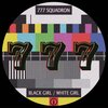 Black Girl / White Girl - Phaeses
