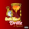 Drillz、Augustiine - Outta Time (Explicit)