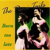 the poni-tails - Born Too Late