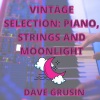 Dave Grusin - Autumn Leaves (2021 Remastered Version)
