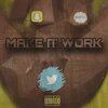 Sandro - Make it Work (Explicit)