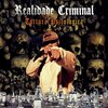 Realidade Criminal、Wagner aparecido Paiva、Suellen Goes、Danilo Cesar - Tortura Psicológica (Explicit)