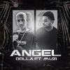 DOLLA、Muzi - Angel (Explicit)
