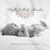 Calming Water Consort、Baby Sleep Lullaby Academy - Night Lullaby Paradise