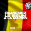BLC - Ramenez le seum à la maison, Pt. 2 (Explicit)