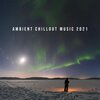 Chillout Lounge Relax、Cosmic Chill Out World、Ambiente - Suspended in Space