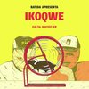 Ikonoklasta、IKOQWE、Batida、spoek mathambo - Falta Muito?