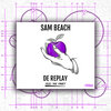 Sam Beach - De Replay
