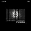GrooveANDyes、Lautaro Gabioud - Space Material