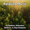 Relaxing Music by Terry Woodbead、Relaxing Music、Yoga - Calming Music