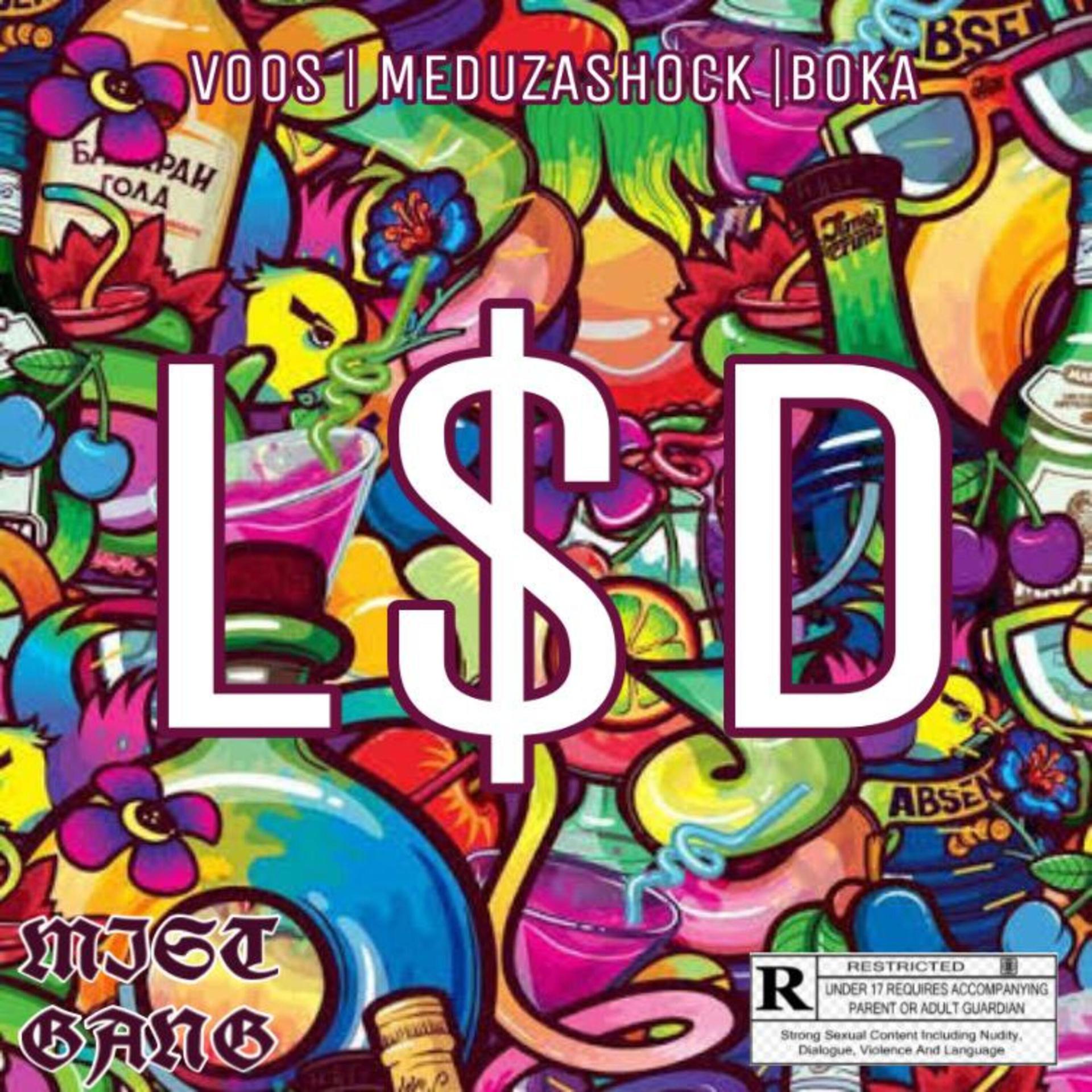 Voos、Boka、MEDUZASHOCK - Lsd