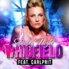 Whigfield、Carlprit《Saturday Night (Max K. Remix Edit)》[MP3/LRC]